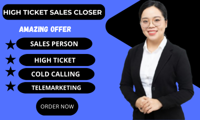 I Will Be Your High Ticket Sales Closer, Sales Rep, Virtual Assistant