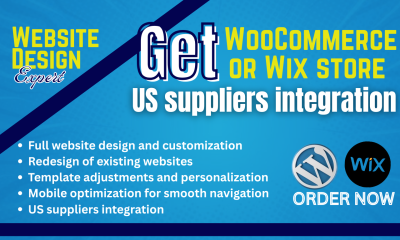 I will build your WooCommerce or Wix store with US supplier integration fast delivery