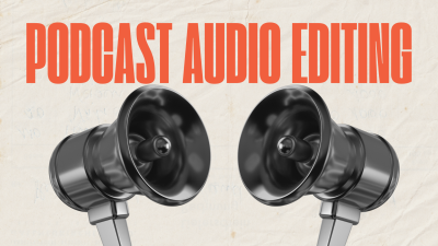 I will edit and master your podcast audio, remove noise and deliver in 48 hours