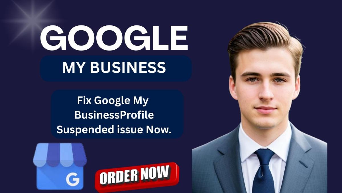 I will reinstate and restore suspended Google My Business profile and set up