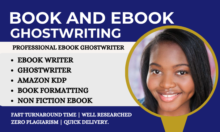 I will be your non-fiction ghostwriter, ghost book writer, KDP book writer, ebook writer