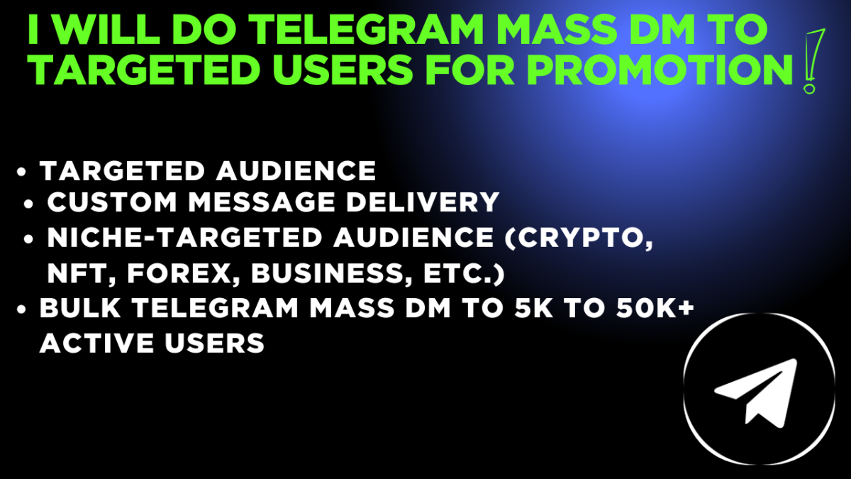 Telegram Mass DM Service – Reach Thousands Instantly