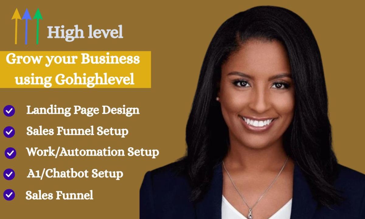 Design Complete GHL Automations, Workflows, Funnels, Websites, and Chatbots