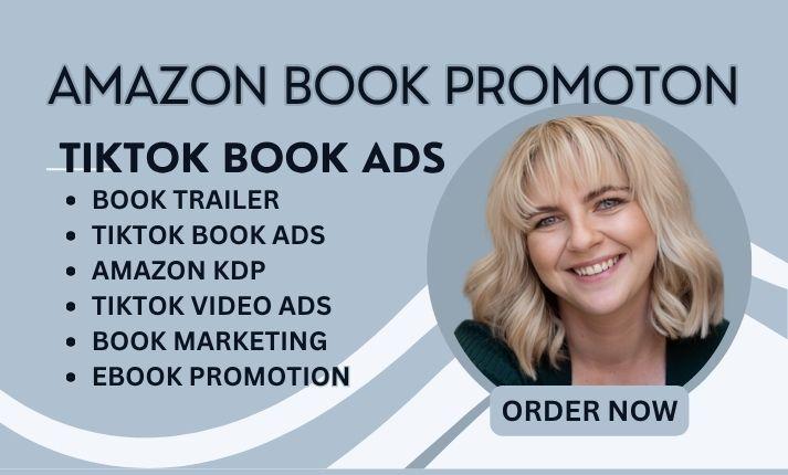I will booktok video, Amazon KDP ads, ebook promotion, book advertising, KDP marketing