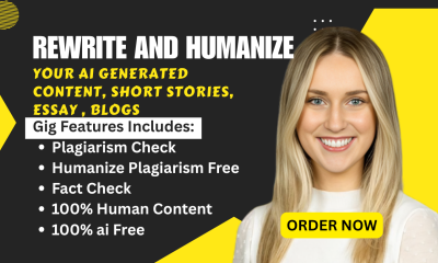 I will edit, rewrite proofread, humanize ChatGPT AI generated content, stories, essays