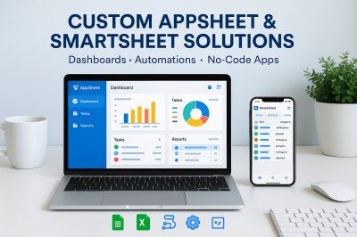 I Will Create AppSheet Apps, Smartsheet Dashboards, Glide Apps, and Workflow Automations