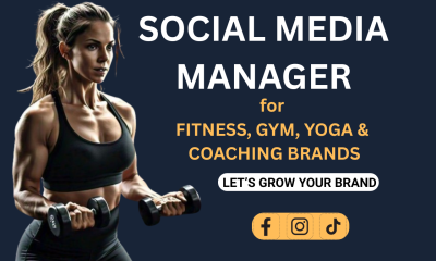 I will be your social media manager for health and fitness, gym, yoga, coaching brands