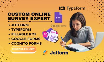 I will online survey using jotform typeform heyflow cognito google forms fillable pdf