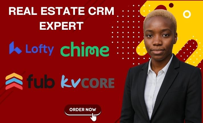 I Will Set Up and Manage Your Lofty CRM kvCORE Follow Up Boss IDX Website