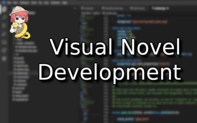 I Will Do Ren’Py Visual Novel Video Game Code, Novel Writing, and Bug Fixing