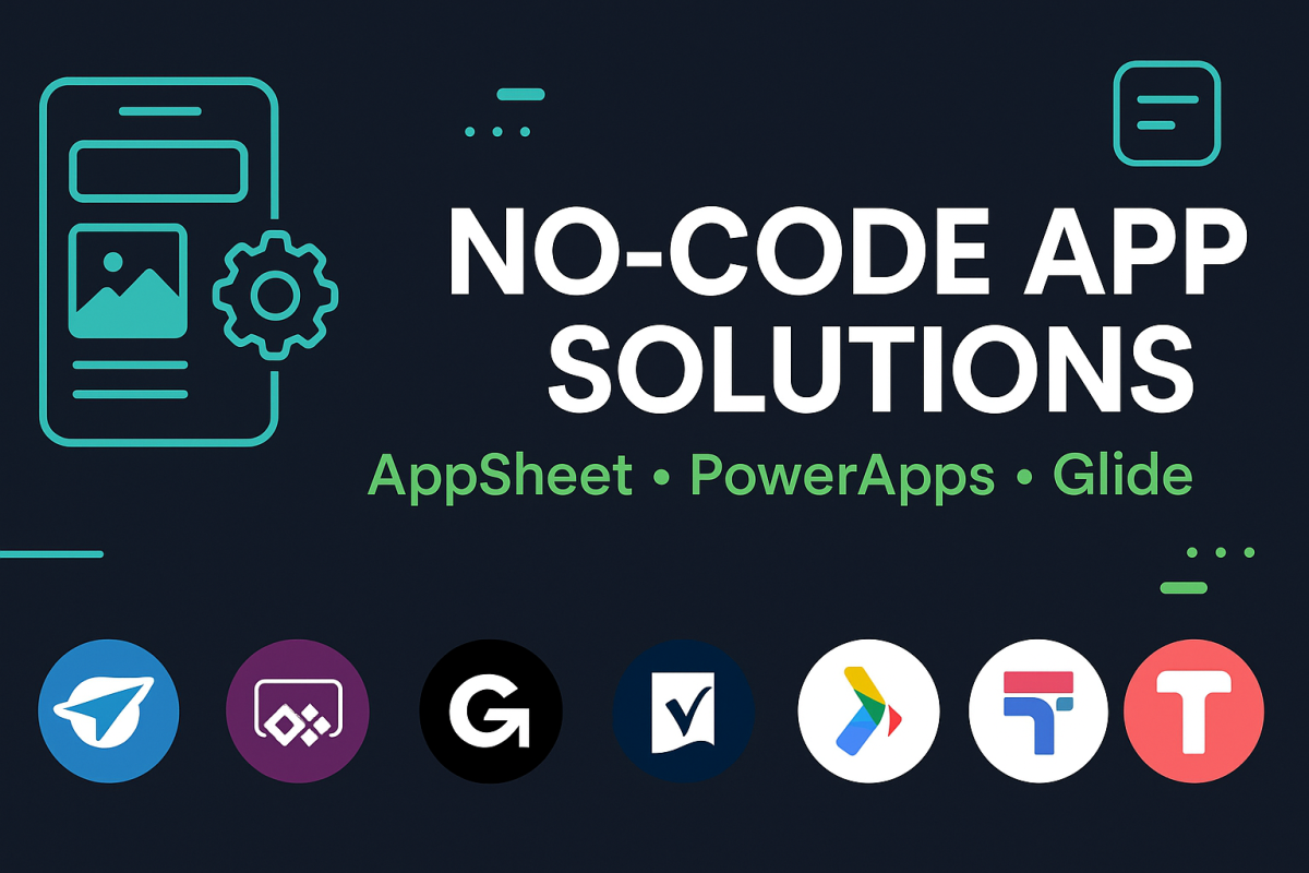 AppSheet, Glide App, Smartsheet, Draftbit, App Script, Power Apps, Thunkable Development Services