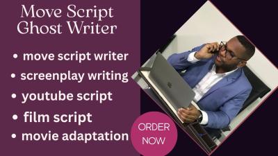 I Will Expert Screenplay Movie Script Writing for Film and TV