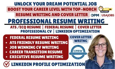 I will write resume writing, professional resume, CV, federal resume, and cover letter