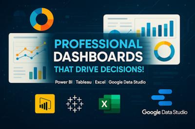 I Will Create Professional Dashboards in Power BI, Tableau, Excel, and Google Data Studio