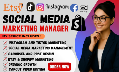 I Will Be Your Etsy and Shopify Social Media Marketing Manager, Content Creator, and VA