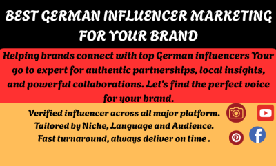 I Will Hunt for Potential German Influencers for Your Brand, Product, or Service