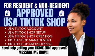 I will create USA TikTok Shop, USA TikTok Account Setup, TikTok Shop UK for Non-Residents