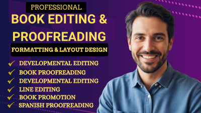 I Will Do Book Proofreading, Book Editing, and Book Formatting for Your Book