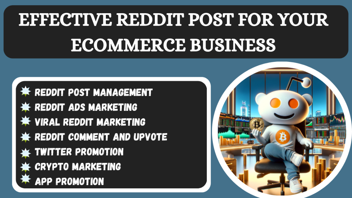 I will reddit post management for ecommerce business website ai app iptv saas crypto