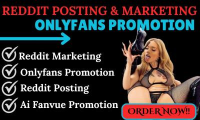 I will do viral Reddit post for OnlyFans page management adult web to boost subscriber