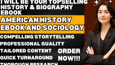 I Will Ghostwrite History and Biography Ebook, American History, Ebook, and Sociology