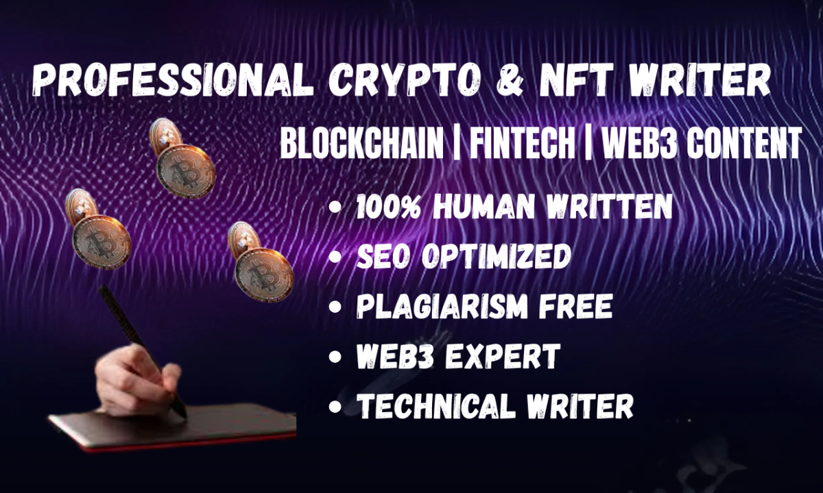 I Will Write Blockchain Fintech Crypto NFT Web3 and DeFi SEO Blog Articles