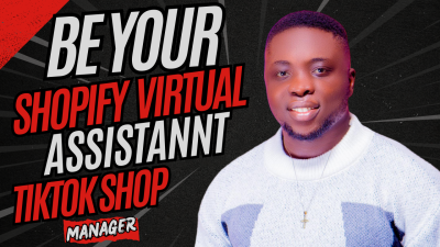 I will be your Shopify Virtual Assistant for Shopify Marketing and TikTok Shop Manager