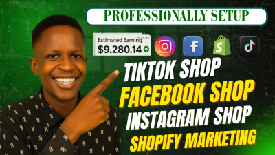 I will setup TikTok Shop, Facebook Shop, Instagram Shop, Shopify Ecommerce Marketing