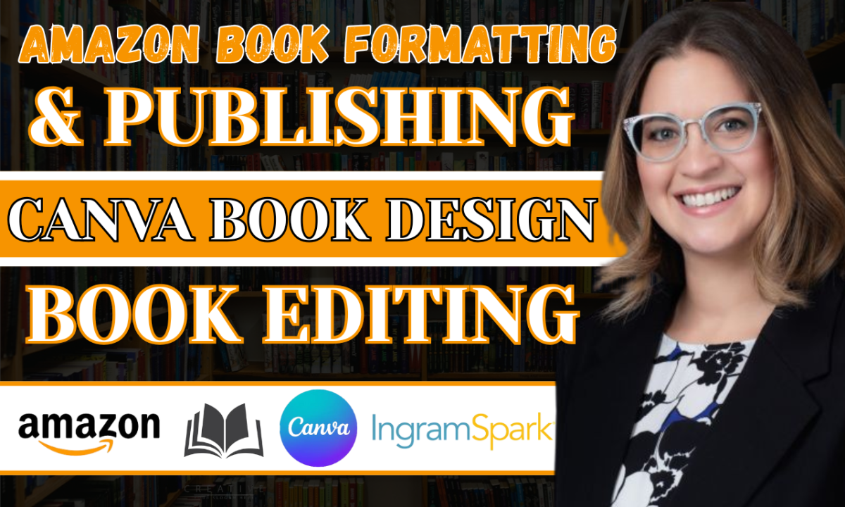 I will proofread, Canva book design, formatting ebook, Amazon KDP book publishing