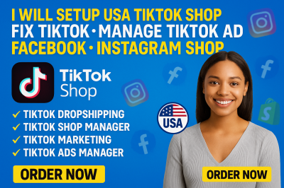 I will setup USA TikTok Shop, fix TikTok issues, and manage TikTok ads, Facebook, Instagram shop
