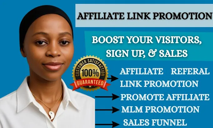 I will promote affiliate link MLM affiliate referral link promotion affiliate marketing