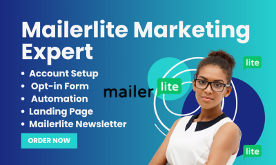I will MailerLite Email Marketing, Landing Pages, Forms, and Campaigns