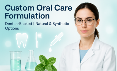 I will formulate oral or dental care, natural and products as dentist artificial teeth