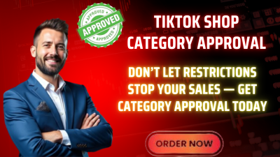 I will approve your TikTok Shop category and remove selling restrictions