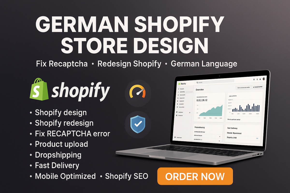 I Will Design, Redesign, and Fix Your Shopify Website Using German Shopify API, Including ReCAPTCHA and Dropshipping Solutions