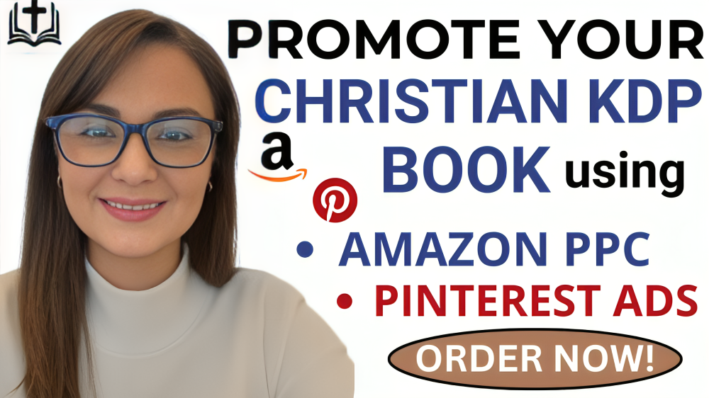 I will promote your Christian KDP book using Amazon PPC and Pinterest ads
