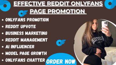 I will do Reddit post for OnlyFans page Fansly AI Fanvue Adult Web Social Media Manager