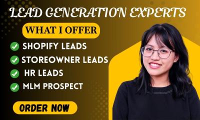 I will generate high quality Shopify store owners MLM prospects and HR leads