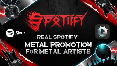 I will blast your rock or metal to real Spotify headbangers
