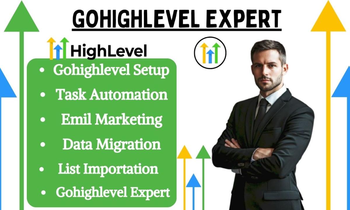 I will gohighlevel task automation, email marketing, data migration, list importation