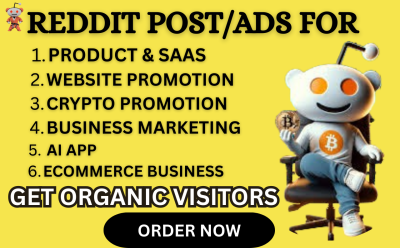 I will do Reddit posts for ecommerce business SaaS AI app crypto product website visitors