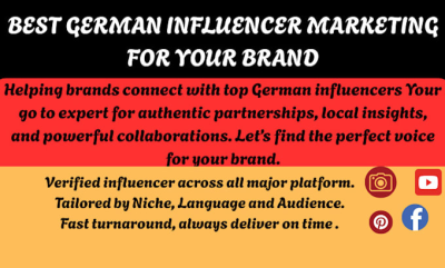 Hunt for Authentic German Influencer That Perfectly Suits Your Brand