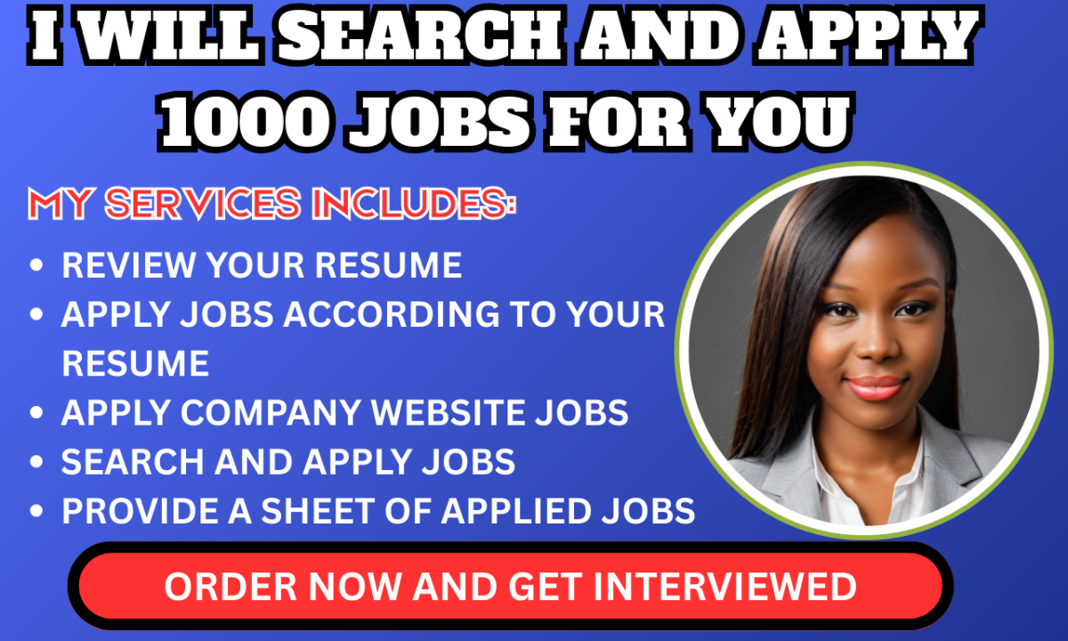 I Will Search and Apply for 1000 Jobs for You