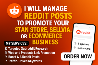 I will manage Reddit post to promote your Stan Store Sellvia Ecommerce Business AI App