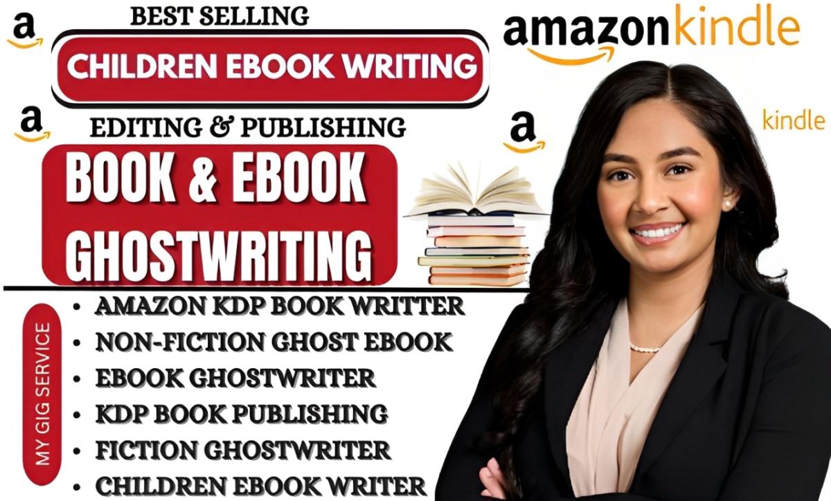 I will ghostwrite children ebook, amazon KDP book publishing, non fiction ebook writer