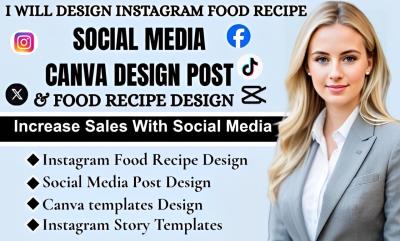 I will design Canva template, social media post Instagram food recipe post design Canva