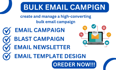 I Will Send Bulk Email Campaign, Bulk Email Blast, Email Marketing for Business