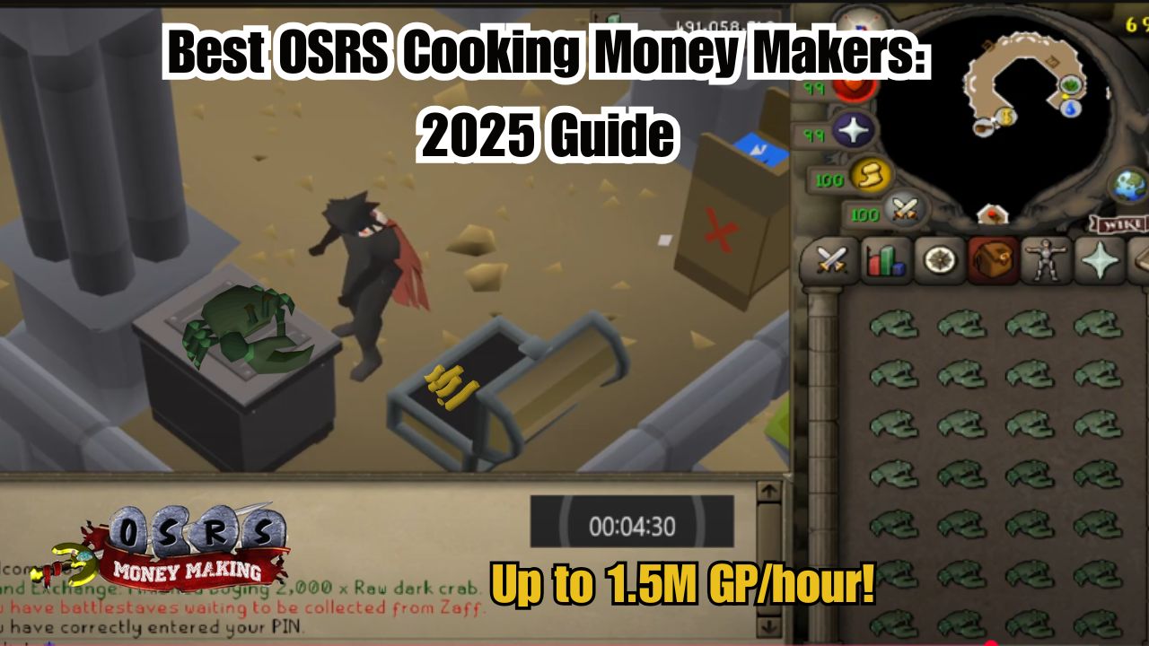 Best OSRS Cooking Money Makers: 2025 Guide