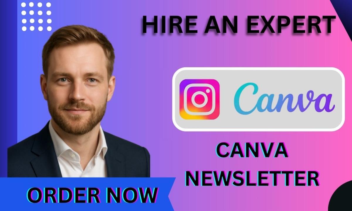 Design Canva Newsletter, Magazine, Flyer, Poster