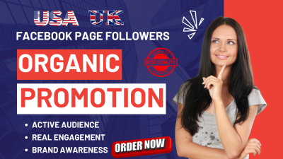 I will promote your USA UK Facebook page to gain real organic followers fast